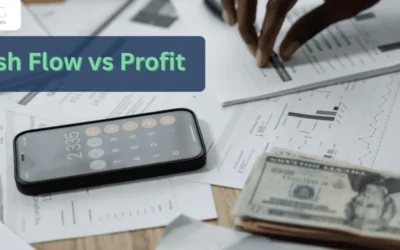 Cash Flow vs Profit Explained: Why Managing Both Is Important for Your Business