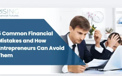 5 Common Financial Mistakes and How Entrepreneurs Can Avoid Them